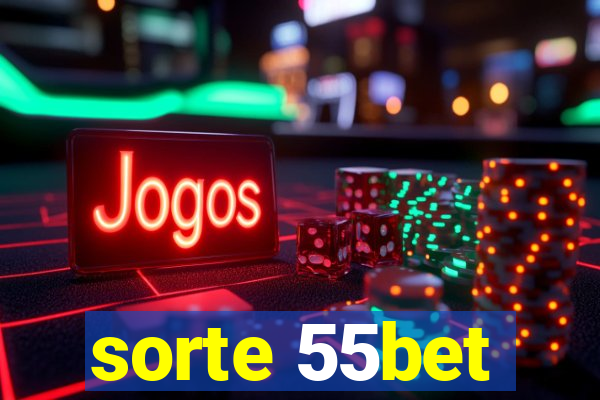 sorte 55bet